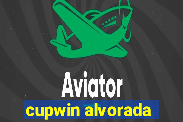 cupwin alvorada